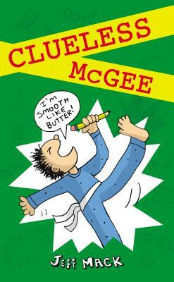 Clueless McGee by Jeff Mack