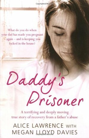 Daddy's Prisoner by Alice Lawrence