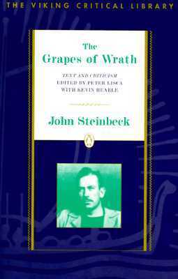 The Grapes of Wrath: Text and Criticism by John Steinbeck, Kevin Hearle, Peter Lisca