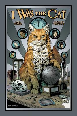 I Was the Cat by Paul Tobin