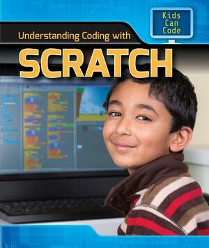 Understanding Coding with Scratch by Patricia Harris