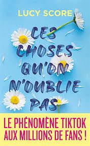Ces choses qu'on n'oublie pas by Lucy Score