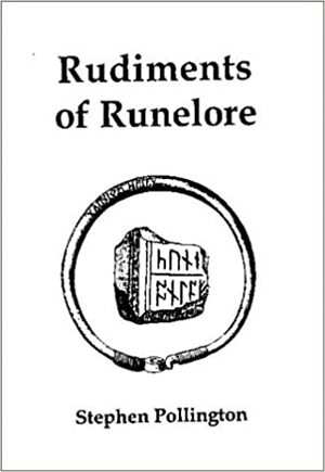 Rudiments of Runelore by Stephen Pollington