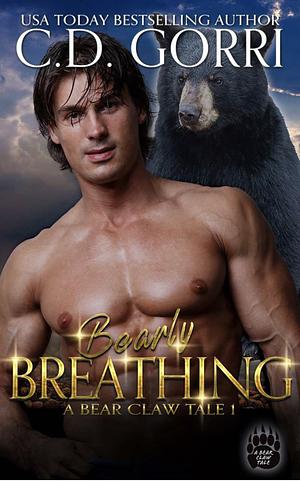 Bearly Breathing by C.D. Gorri