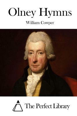 Olney Hymns by William Cowper