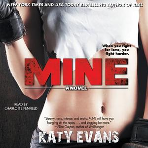 Mine by Katy Evans