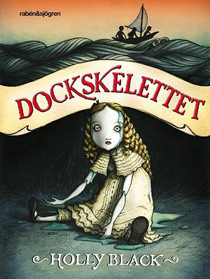 Dockskelettet by Holly Black