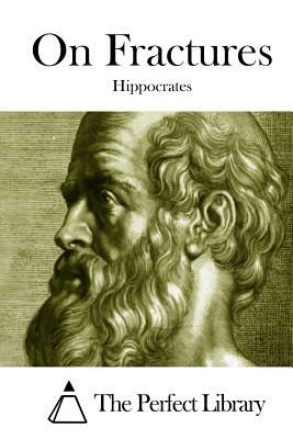 On Fractures by Hippocrates