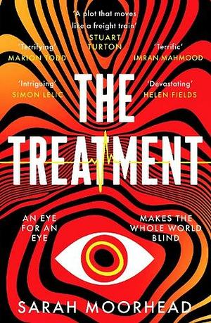 The Treatment by Sarah Moorhead