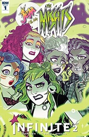 Jem and the Holograms: The Misfits: Infinite #1 by Jenn St-Onge, Kelly Thompson