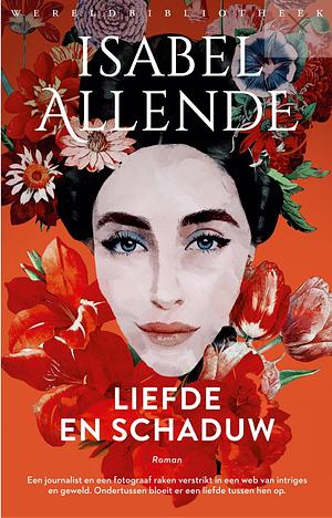 Liefde en schaduw by Isabel Allende