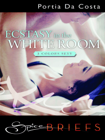 Ecstasy in the White Room by Portia Da Costa