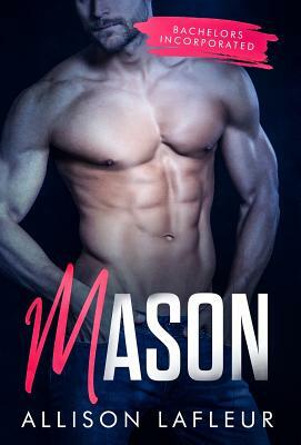 Mason by Allison LaFleur