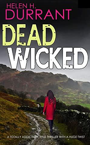 Dead Wicked by Helen H. Durrant