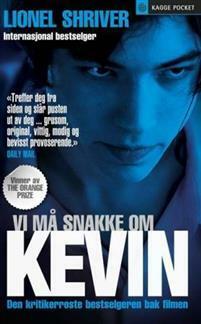 Vi må snakke om Kevin by Kjell Olaf Jensen, Lionel Shriver