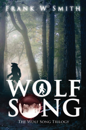 Wolf Song by Frank W. Smith