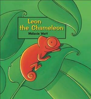 Leon the Chameleon by Mélanie Watt