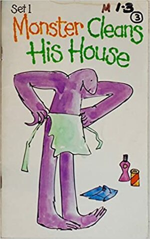Monster Cleans His House by Ann Cook, Ellen Blance