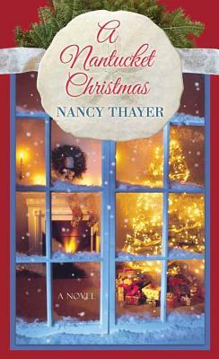 A Nantucket Christmas by Nancy Thayer