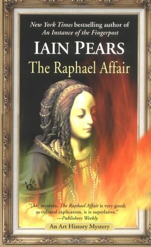 The Raphael Affair by Iain Pears