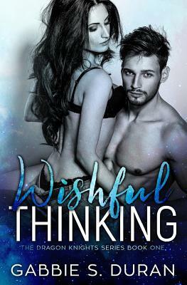 Wishful Thinking by Gabbie S. Duran