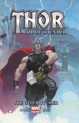 Thor: God of Thunder, Vol. 1: The God Butcher by Jason Aaron, Esad Ribić