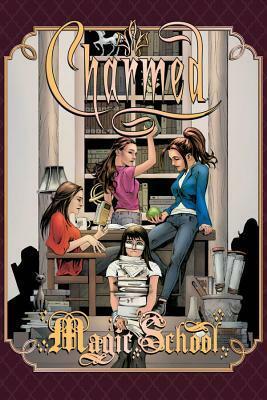 Charmed: Magic School by Jonathan Lau, Katy Rex