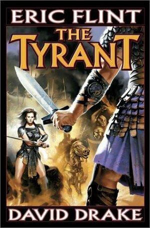 The Tyrant by David Drake, Eric Flint