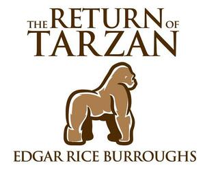 The Return of Tarzan by Edgar Rice Burroughs