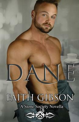 Dane by Faith Gibson