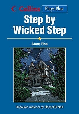 Step by Wicked Step by Anne Fine