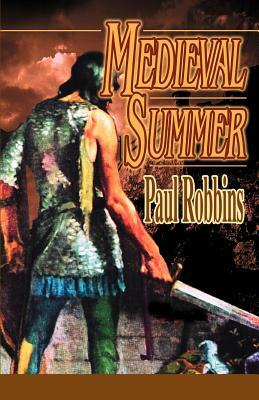 Medieval Summer by Paul Robbins