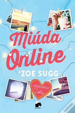 Miúda Online by Zoe Sugg