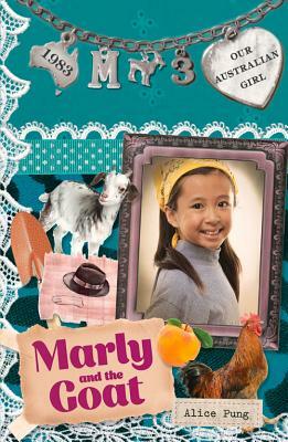 Marly and the Goat by Alice Pung, Lucia Masciullo