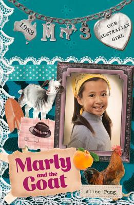 Marly and the Goat by Alice Pung, Lucia Masciullo