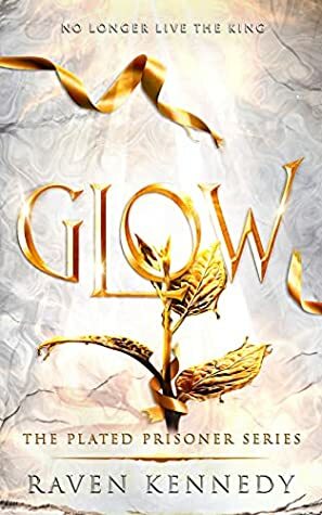 Glow by Raven Kennedy