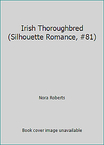 Irish Thoroughbred by Nora Roberts