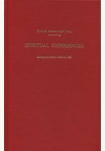 Emanuel Swedenborg's Diary, Vol. 4, Recounting Spiritual Experiences During the Years 1745 to 1765 Hardcover by Emanuel Swedenborg, Kurt Nemitz