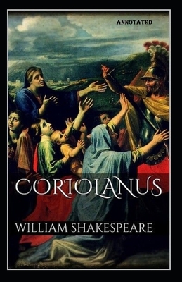 Coriolanus annotated by William Shakespeare