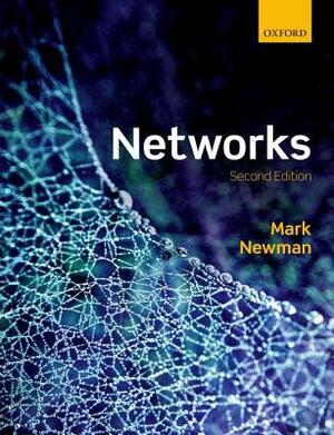 Networks by Mark Newman