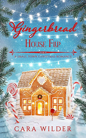 Gingerbread House Flip by Cara Wilder