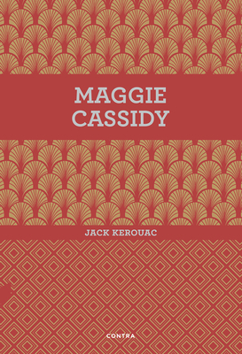 Maggie Cassidy by Jack Kerouac