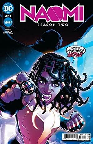 Naomi: Season Two #2 by David F. Walker, Brian Michael Bendis