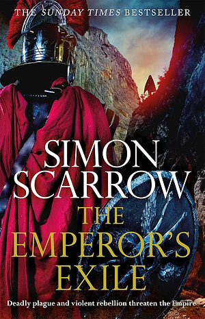 The Emperor's Exile by Simon Scarrow