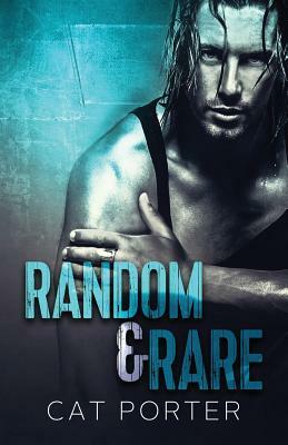 Random & Rare by Cat Porter