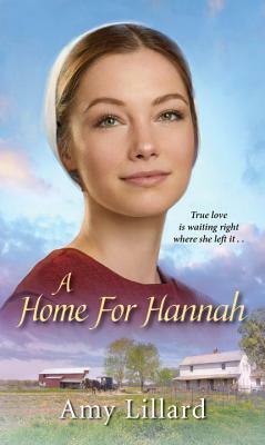A Home for Hannah by Amy Lillard