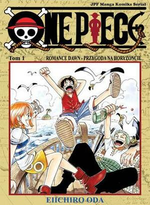 One Piece, tom 1: Romance Dawn, Przygoda na Horyzoncie by Eiichiro Oda