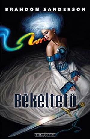 Békéltető by Brandon Sanderson