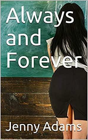 Always and Forever by Jenny Adams