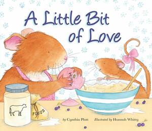 A Little Bit of Love by Cynthia Platt